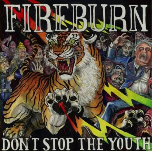 Fireburn : Don't Stop the Youth
